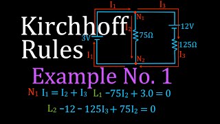 Kirchhoffs Rules 2 of 4 Circuit Analysis Example No 1 [upl. by Rudy]