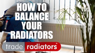 How To Balance Radiators  Trade Radiators [upl. by Eniamurt]