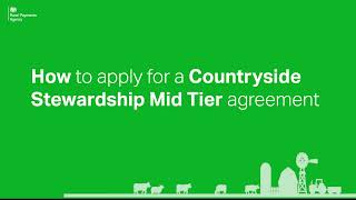 How to apply for a Countryside Stewardship Mid Tier agreement [upl. by Rubliw903]