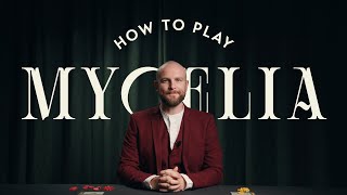 How To Play Mycelia [upl. by Nnadroj]