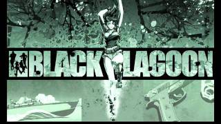 Black Lagoon Ost 02  Tear Drops to Earth [upl. by Iosep261]