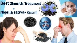 Best Natural Remedy for Sinusitis Nigella sativaKalonji for Sinus Treatment [upl. by Aiclid]