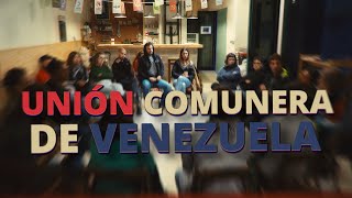 UNIÓN COMUNERA VENEZUELA  Comunalitat de Cardedeu [upl. by Anitrebla]