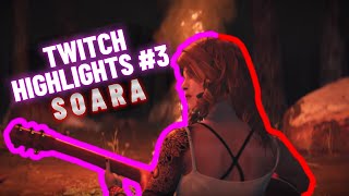 SOARAS TWITCH HIGHLIGHTS 3 [upl. by Sikorski808]