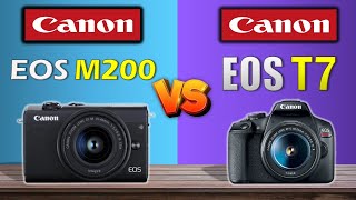 CANON EOS M200 VS CANON EOS T7  Which Camera is the Best for You [upl. by Ymmas]