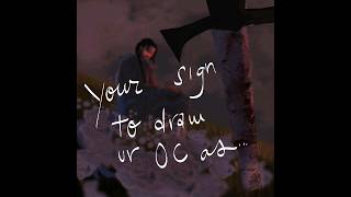 your sign to draw your oc as villain animatic animation arttrend art digitalart [upl. by Ariel]