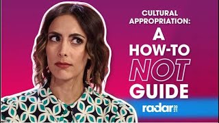 CULTURAL APPROPRIATION A HOWTO NOT GUIDE  Radar 2021 [upl. by Adnylg]