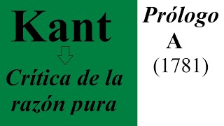 Kant  Crítica de la razón pura  Prólogo A 1781  2 [upl. by Leverick]