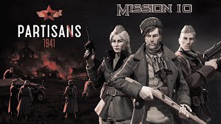 Partisans 1941 Walkthrough Mission 10 No Commentary [upl. by Nirehtak208]