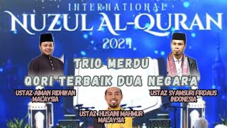 SYAMSURI FIRDAUS INTERNASIONAL NUZUL AL QURAN WITH QORI MALAYSIA syamsurifirdaus qori [upl. by Airotel]