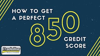 How to Get the Highest Credit Score A Perfect 850 [upl. by Major]