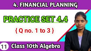 Class 10 maths part 1 chapter 4 financial planning practice set 41 question 1 to 3 algebra [upl. by Eseuqram834]