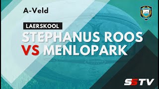 Rugby LS Stephanus Roos vs LS Menlopark  A Veld [upl. by Barina282]