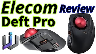 Elecom Deft Pro  Follow up Review  Favorite Track Ball [upl. by Dorisa114]