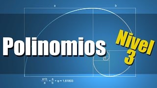 Polinomios  Ejercicios Resueltos de Polinomios Nivel 3 [upl. by Alabaster]