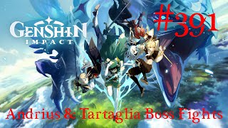 Genshin Impact Walkthrough Part 391  Andrius amp Tartaglia Boss Fights 11 No Commentary [upl. by Ecyak]