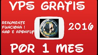 VPS GrátisFree Por 1 Mês  Linux ou Windows Sem Cartao de Credito Atualizado 2016 [upl. by The]