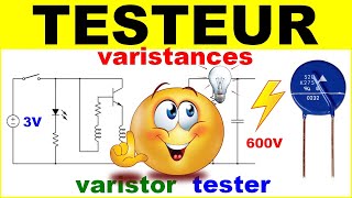 Faire un testeur de varistance électronique  To make an electronic varistor tester [upl. by Butcher]