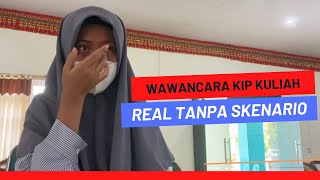 Wawancara KIP Kuliah dan Jawabannya [upl. by Aisaim]