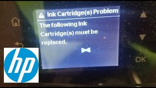 Fix HP Printer Ink Cartridge Problem The Following Cartridges Must Be Replaced Failure Damaged [upl. by Pergrim]