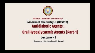 Medicinal Chemistry II Antidiabetic Agents Oral Hypoglycaemic Agents Part1AKTU Digital Education [upl. by Jenica]