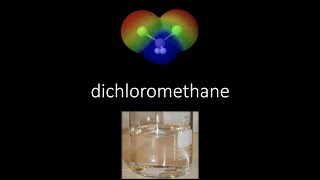 dichloromethane [upl. by Mortensen863]