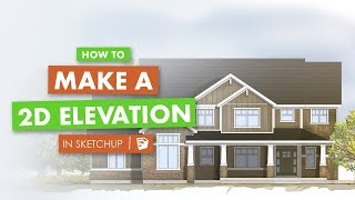 How to make an Architectural 2D Elevation with Sketchup [upl. by Kreegar]