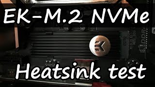 EKM2 NVMe Heatsink test [upl. by Cicenia151]