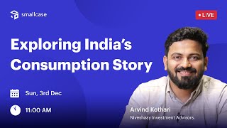 🔴LIVE Exploring India’s Consumption Story with Arvind Kothari [upl. by Auburta]