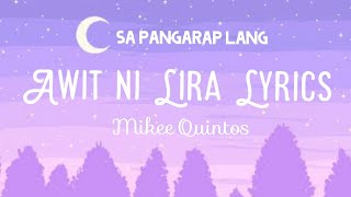 Ang Awit ni Lira Lyrics  Sa Pangarap Lang Lyrics  Mikee Quintos  Encantadia [upl. by Dasi]