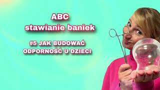 5 JAK BUDOWAĆ ODPORNOŚĆ U DZIECI [upl. by Razid815]