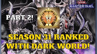 Dark World VS The Meta  Master 1 Ranked Gameplay Season 31 YuGiOh Master Duel [upl. by Abelard]