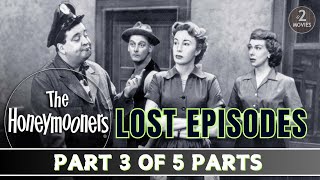 The Honeymooners Lost Episodes Part 3 of 5  Full Episodes jackiegleason classiccomedy [upl. by Ardnosak]