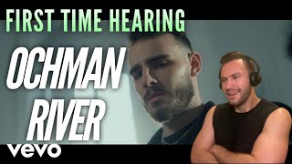 FIRST TIME HEARING  Ochman  River Official Music Video REACTION [upl. by Juanita]