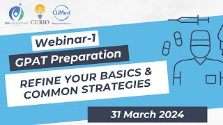 Free GPAT Preparation Webinar  1 Refine your basics amp Common Strategies  Payaam Vohra  CliMed [upl. by Nylloh152]