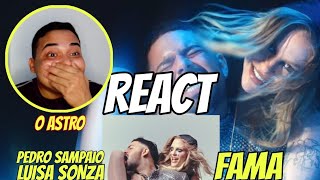 REACT Pedro Sampaio Luísa Sonza  FAMA  REAÇÃO [upl. by Avon]