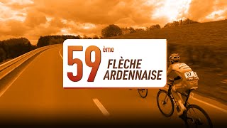 59è Flèche Ardennaise 2024  le résumé [upl. by Llatsyrc]