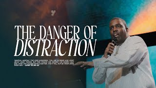 The Danger of Distraction  Pastor William McDowell [upl. by Saraiya]