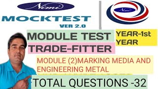 NIMI MOCK TEST VER 20FITTERYEAR1MODULE 2MARKING MEDIA AND ENGINEERING METAL ITI FITTER AIM [upl. by Odnalo]