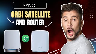 Sync Orbi Satellite and Routerviralvideo youtubevideo video [upl. by Evanne]