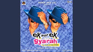 Ek Aur Ek Gyarah Remix [upl. by Adnalor67]