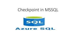 Checkpoint in MSSQL [upl. by Sreip]