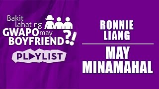 Ronnie Liang  May Minamahal Official Music Video [upl. by Hgeilyak4]