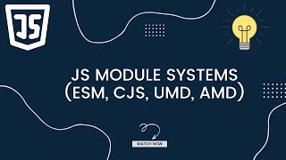 Javascript Modules Formats Demystified ESM CJS UMD and AMD Explained  Javascript Modules system [upl. by Ajnot]