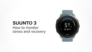 Suunto 3  How to monitor your stress and recovery levels [upl. by Nic609]