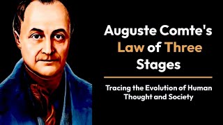 Law of Three Stages By Auguste Comte [upl. by Alvord]