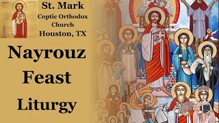 Wednesday September 11 2024  Nayrouz Feast  Liturgy [upl. by Dewayne570]