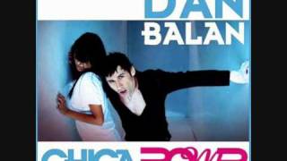 Dan Balan  Chica Bomb Extended Version [upl. by Chrisy]