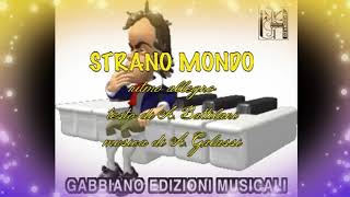 LAURO MAGGIORANI  STRANO MONDO ritmo allegro [upl. by Arbmik]