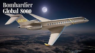 Bombardier Launches Global 8000 and Flirts with Supersonic Speeds – AIN [upl. by Jessie]